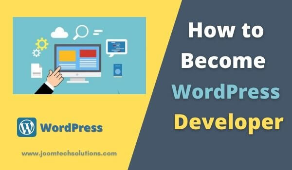 How to Become WordPress Developer